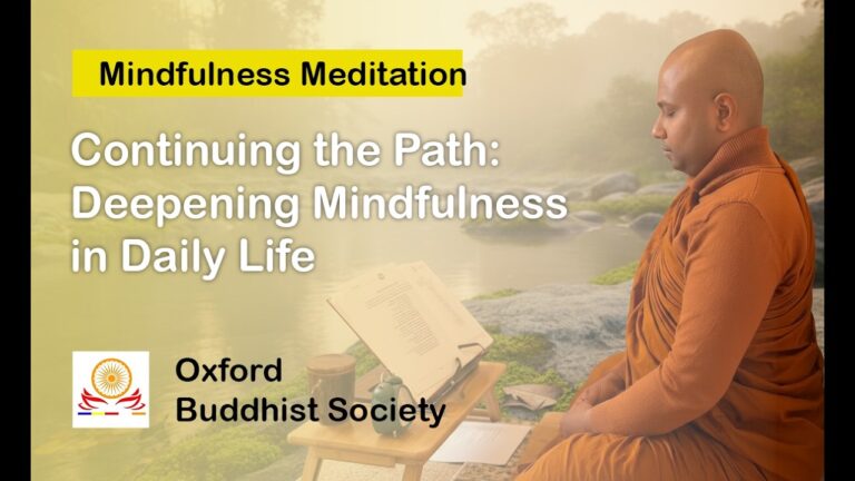 Continuing the Path: Deepening Mindfulness in Daily Life 2026